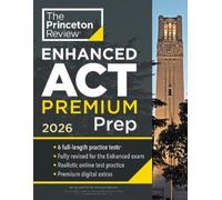Princeton Review Enhanced ACT Premium Prep, 2026 (Tascabile)