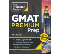 Princeton Review GMAT Premium Prep, 36th Editio (Tascabile) (PRESALE 20/10/2026)