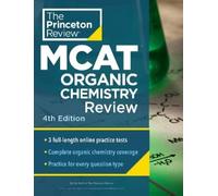 Princeton Review MCAT Organic Chemistry Review (Tascabile)