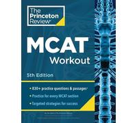 Princeton Review MCAT Workout, 5th Edition (Tascabile)