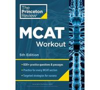 Princeton Review MCAT Workout, 5th Edition (Tascabile)