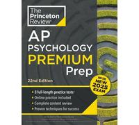 Princeton Review AP Psychology Premium Prep, 22nd Edition: 5 Practice Tests +