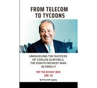 Princewill Lagang From Telecom to Tycoons (Tascabile)