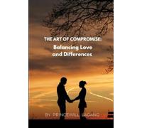 Princewill Lagang The Art of Compromise (Tascabile)