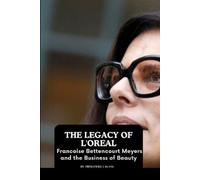 Princewill Lagang The Legacy of L'Oreal (Tascabile)