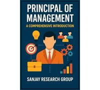 Principal of Management: A Comprehensive Introduction: 2
