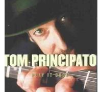 Principato,Tom - Play It Cool