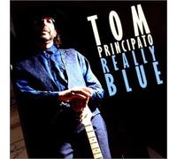 Principato,Tom - Really Blue