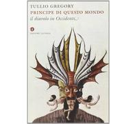 Principe di questo mondo. Il diavolo in Occidente
