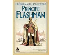 Príncipe Flashman/ Royal Flash