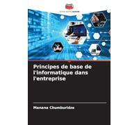 Principes de base de l'informatique dans l'entreprise