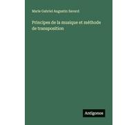 Principes de la musique et méthode de transposition