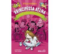 Principessa Atena. Mi sono stufata di aspettare il principe