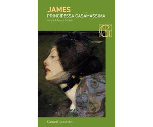 Principessa Casamassima [Paperback] James, Henry and Cordelli, Franco