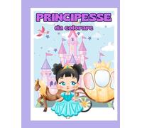 PRINCIPESSE DA COLORARE