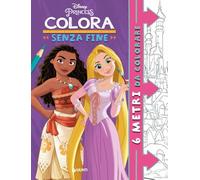 Principesse Disney. Colora senza fine. 6 metri da colorare. Super album. Ediz. illustrata