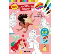 Principesse Disney. Mini staccattacca & colora. Con adesivi. Ediz. a colori