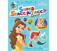 Principesse. Disney Princess. Superstaccattacca special. Ediz. a colori