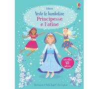 Principesse e fatine. Con adesivi