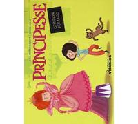 Principesse. Istruzioni per l'uso