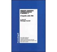 Principi contabili internazionali e Basilea 2. L'impatto sulle PMI