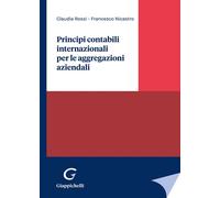 Principi contabili internazionali per le aggregazioni aziendali - Rossi Cl...