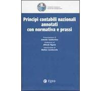 Principi contabili nazionali annotati con normativa e prassi
