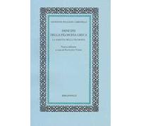 Principi della filosofia greca. La nascita della filosofia