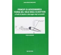 Principi di aerodinamica, teoria del volo degli elicotteri e profili di decollo e atterraggio degli aeromobili