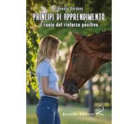 Principi di apprendimento. Il ruolo del rinforzo positivo