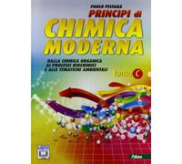 Principi di chimica moderna. Vol. C. Per le Scuole superiori. Con espansione online