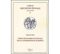 Principi di diritto penale nella giurisdizione europea