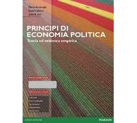 Principi di economia politica. Teoria ed evidenza empirica. Ediz. MyLab. Con Contenuto digitale per accesso online
