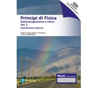 Principi di fisica. Con masteringphysics. Ediz. MyLab. Vol. 2: El