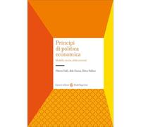 Principi di politica economica. Modelli, teorie, sfide correnti