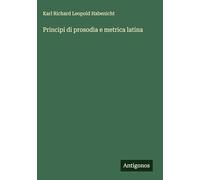 Principi di prosodia e metrica latina