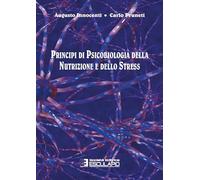 Principi di psicobiologia della nutrizione e dello stress