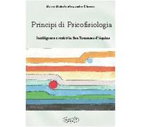 Principi di psicofisiologia. Intelligenza e realtà in san Tommaso d'Aquino