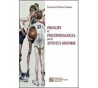 Principi di psicopedagogia per le attività motorie
