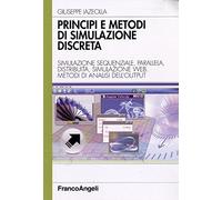 9788856823363 Principi e metodi di simulazione discreta. Simulaz...i dell'output