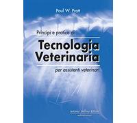 Principi e pratica di tecnologia veterinaria