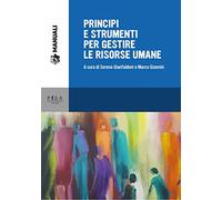 Principi e strumenti per gestire le risorse umane
