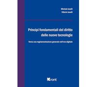 Principi fondamentali del diritto delle nuove tecnologie