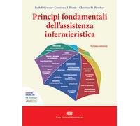 Principi Fondamentali Dell'Assistenza Infermieristica