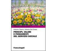 Principi, valori e fondamenti del servizio sociale
