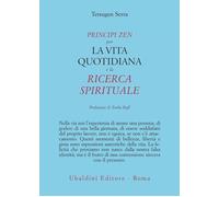 PRINCIPI ZEN PER LA VITA QUOTIDIANA E LA RICERCA SPIRITUALE - TETSUGEN SERRA -