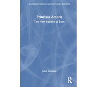 Principia Amoris: The New Science of Love
