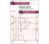 Principia. La caduta delle certezze