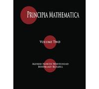 Principia Mathematica - Volume Two