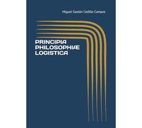 PRINCIPIA PHILOSOPHIÆ LOGISTICA